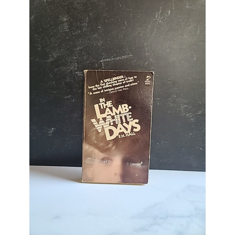 In The Lamb-White Days By F.H. Hall Paperback